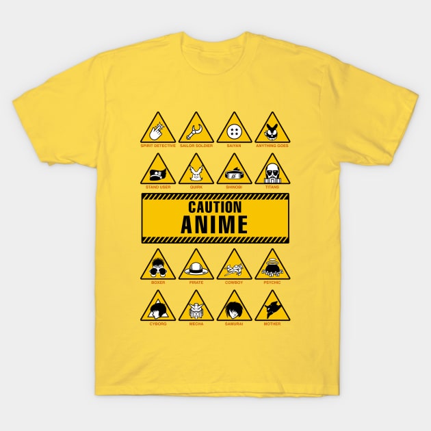 Anime Signs - Caution T-Shirt by manoystee